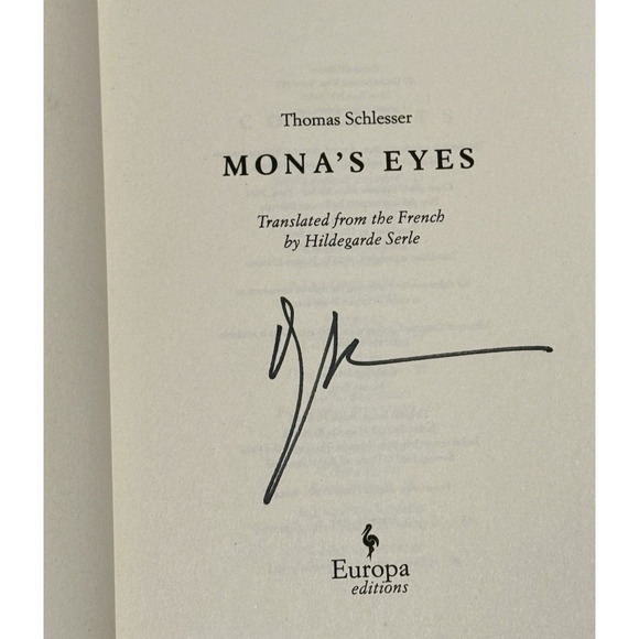 Mona’s Eyes Signed Hardcover Thomas Schlesser 2025 B&N Book of the Year New - Picture 4 of 8